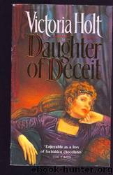 Daughter of Deceit by Victoria Holt