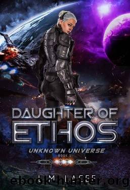 Daughter of Ethos by L M Lacee