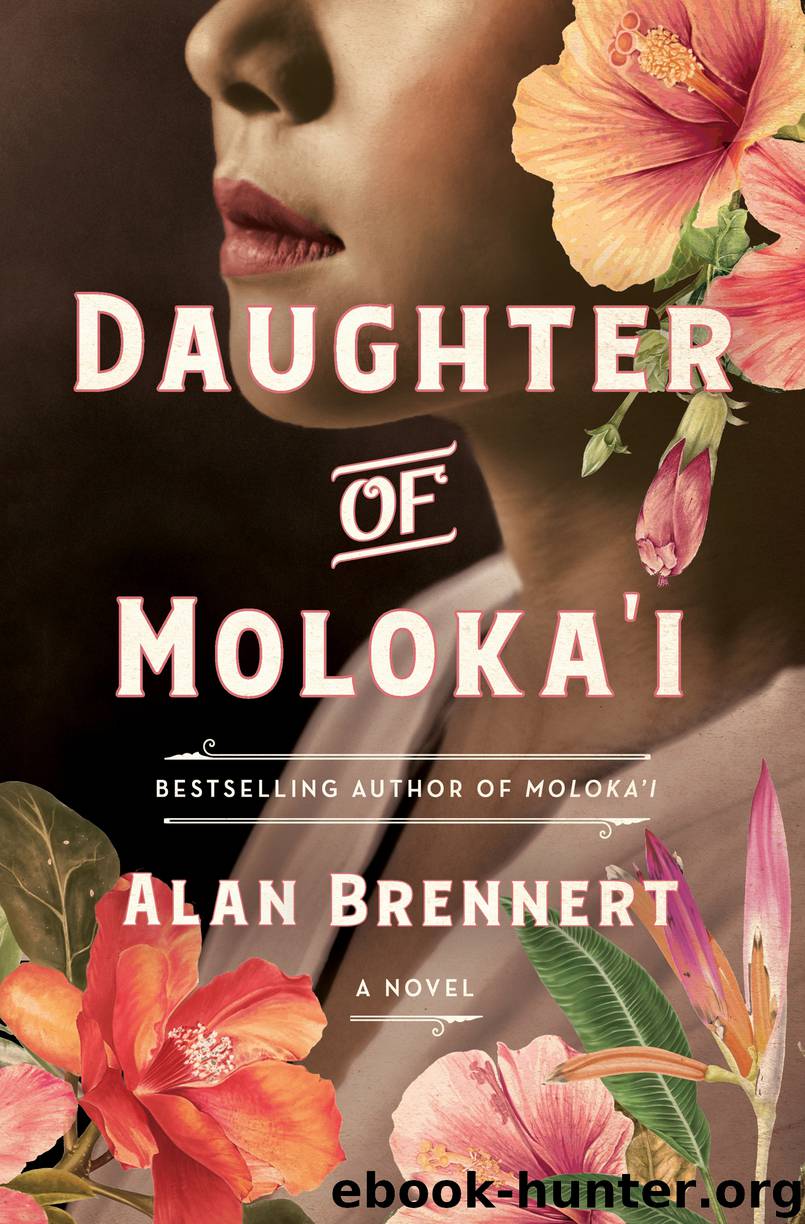 Daughter of Moloka'i by Alan Brennert