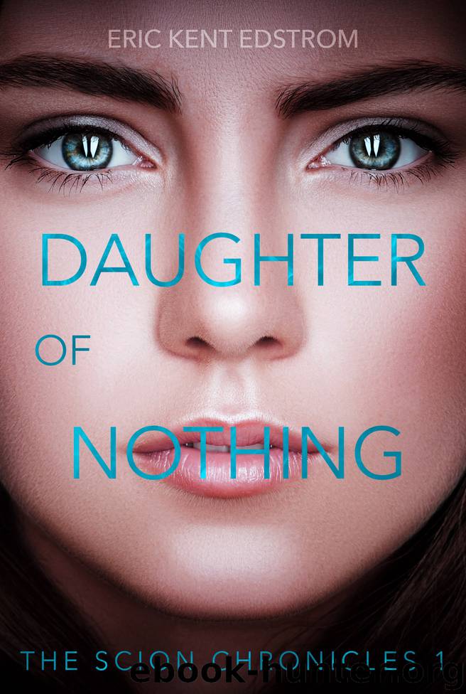 Daughter of Nothing by Eric Kent Edstrom