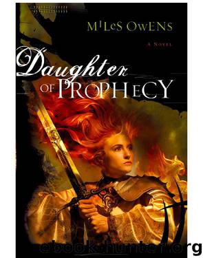 Daughter of Prophecy by Miles Owens