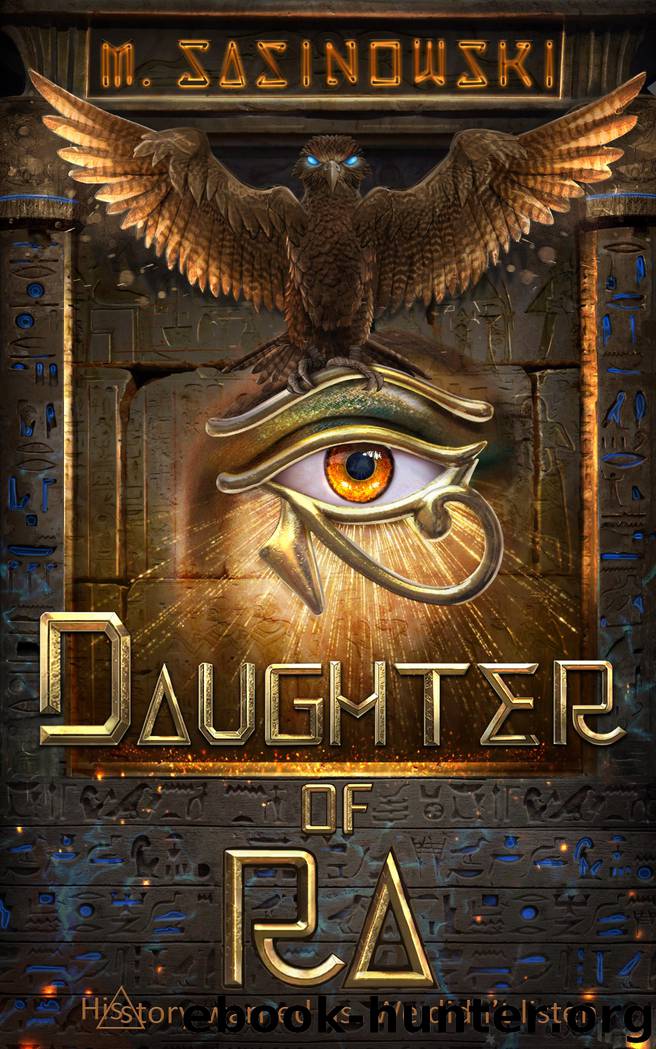 Daughter of Ra by M. Sasinowski
