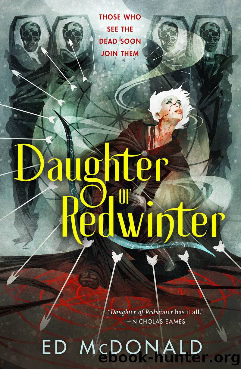 Daughter of Redwinter: the Redwinter Chronicles Series, Book 1 by Ed McDonald