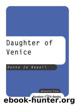 Daughter of Venice by Donna Jo Napoli