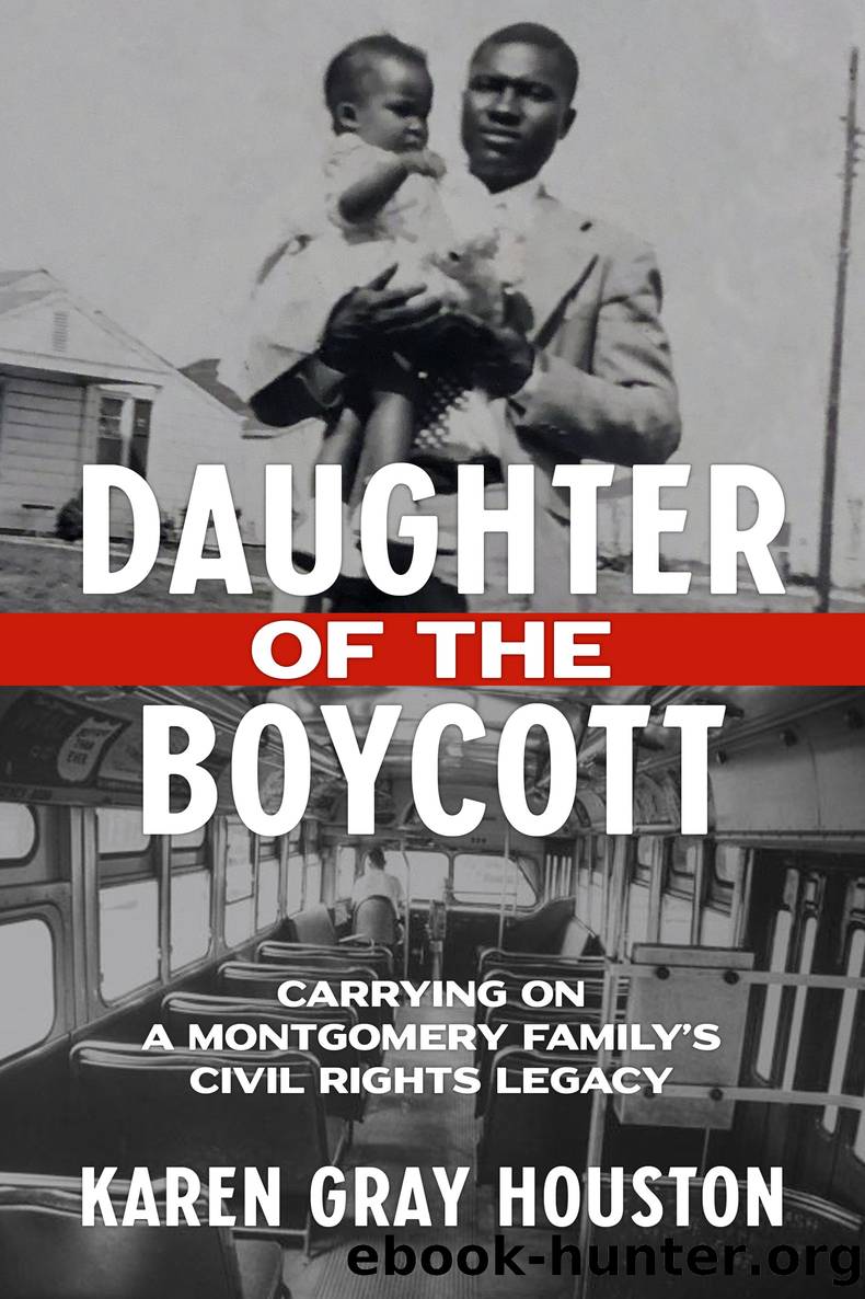 Daughter of the Boycott by Karen Gray Houston