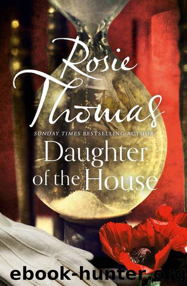 Daughter of the House by Rosie Thomas