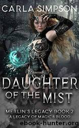 Daughter of the Mist by Quinn Taylor Evans