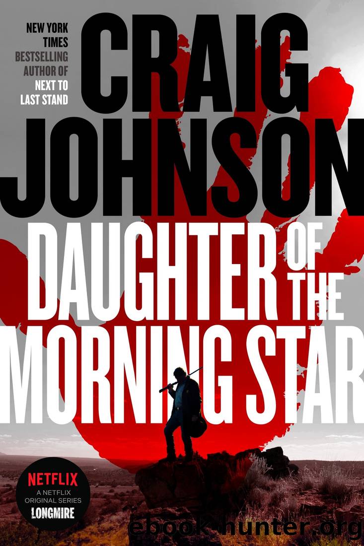 Daughter of the Morning Star by Craig Johnson
