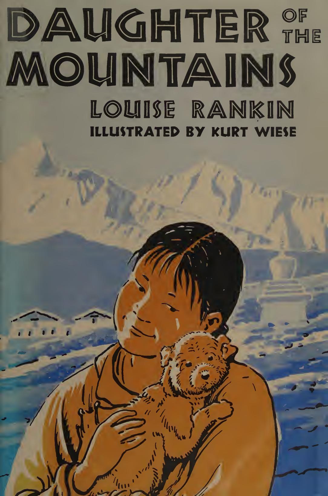 Daughter of the Mountains by Louise S. Rankin & Kurt Wiese