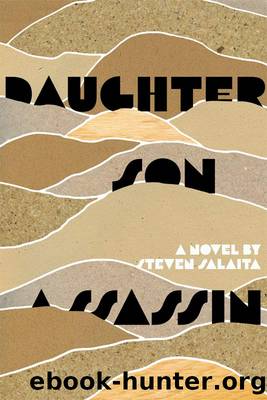 Daughter, Son, Assassin by Steven Salaita
