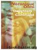 Daughters Beyond Command by Véronique Olmi
