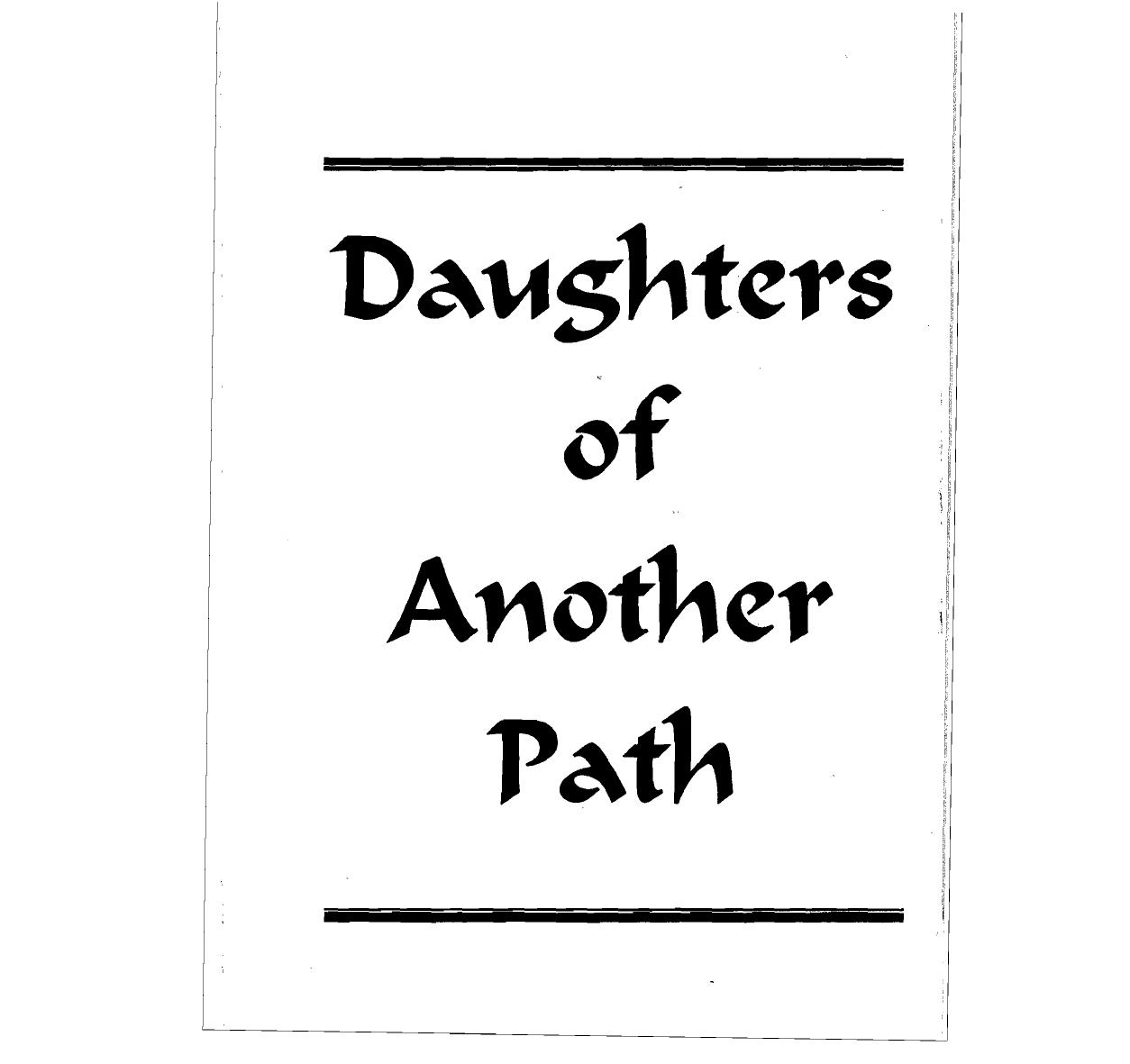 Daughters of Another Path. Experiences of American Women Choosing Islam. By Carol L. Anway by Unknown