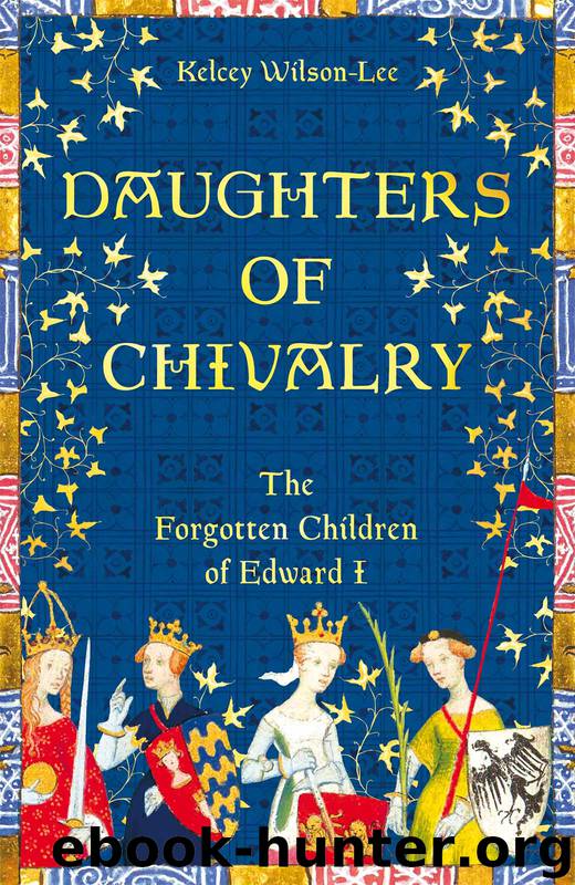 Daughters of Chivalry by Kelcey Wilson-Lee
