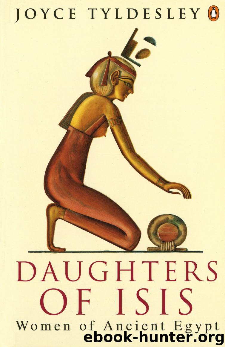 Daughters of Isis - Joyce Tyldesley by Joyce Tyldesley