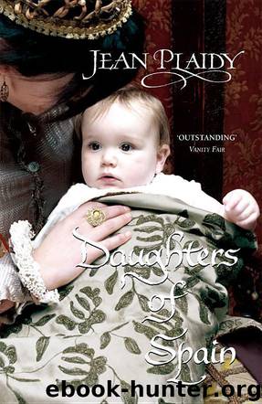 Daughters of Spain by Jean Plaidy