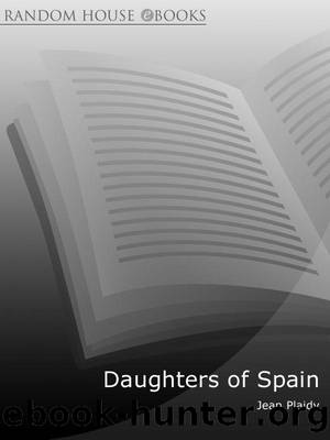 Daughters of Spain by Jean; 6.95 Plaidy