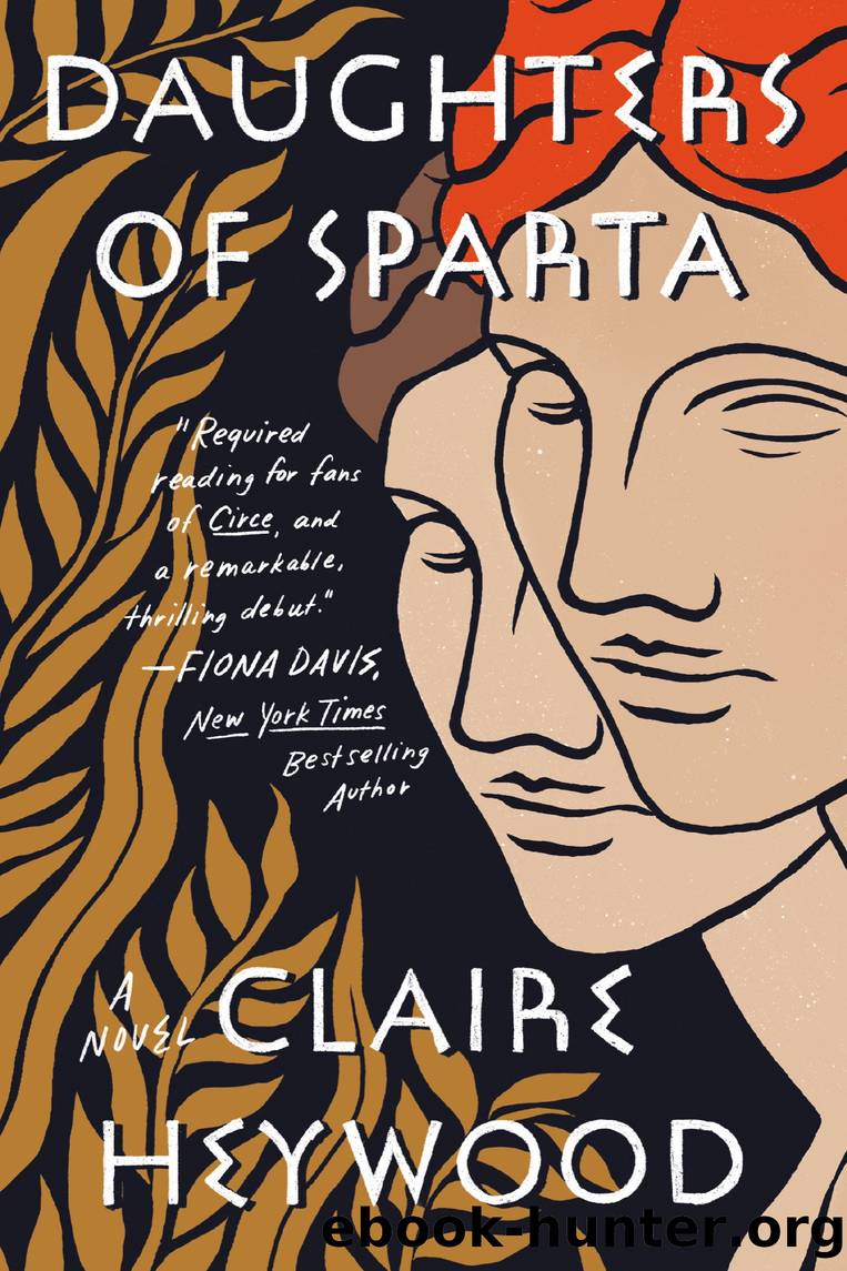 Daughters of Sparta by Claire Heywood