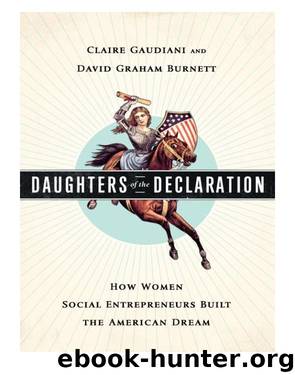 Daughters of the Declaration by Claire Gaudiani