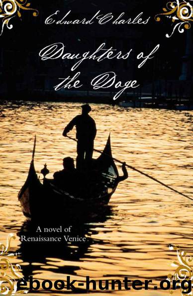 Daughters of the Doge (Richard Stocker) by Edward Charles