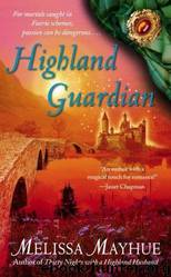 Daughters of the Glen 2 : Highland Guardian by Melissa Mayhue