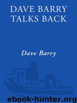 Dave Barry Talks Back by Dave Barry