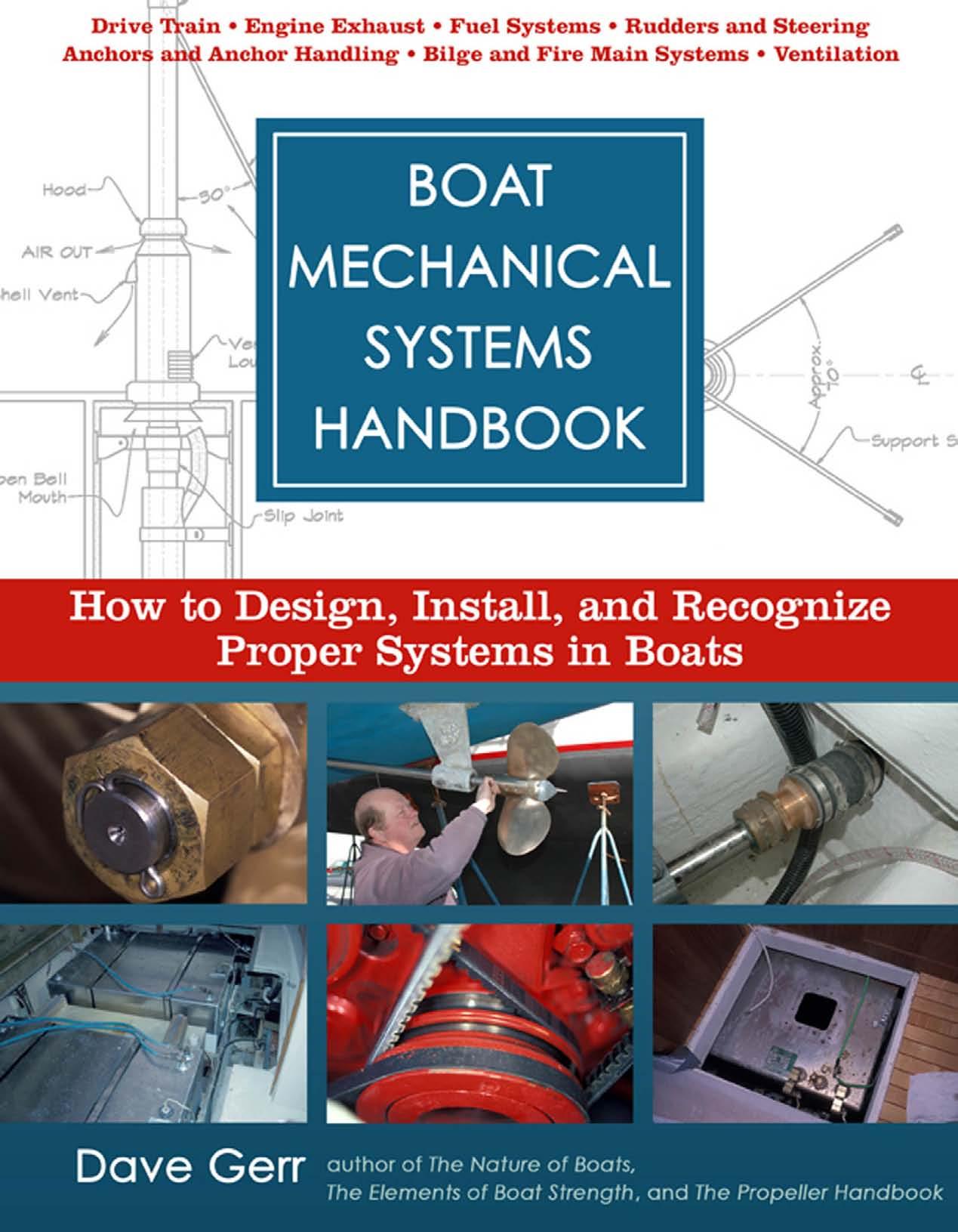 Dave Gerr BOAT MECHANICAL SYSTEMS HANDBOOK by Unknown