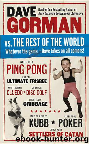 Dave Gorman vs the Rest of the World by Dave Gorman