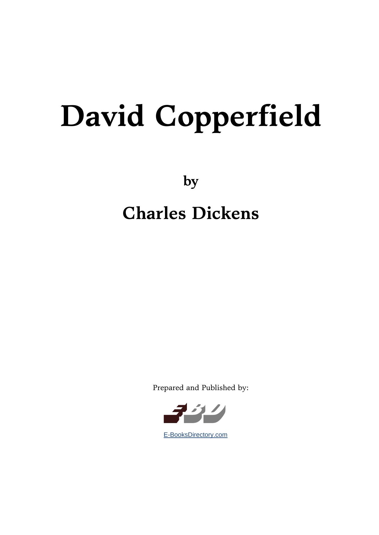 David Copperfield by Charles Dickens