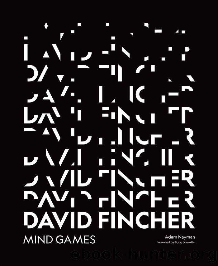 David Fincher: Mind Games by Nayman Adam;Joon-ho Bong;Little White Lies Little White;