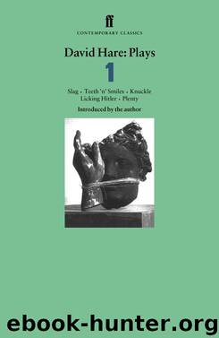 David Hare Plays 1 by David Hare