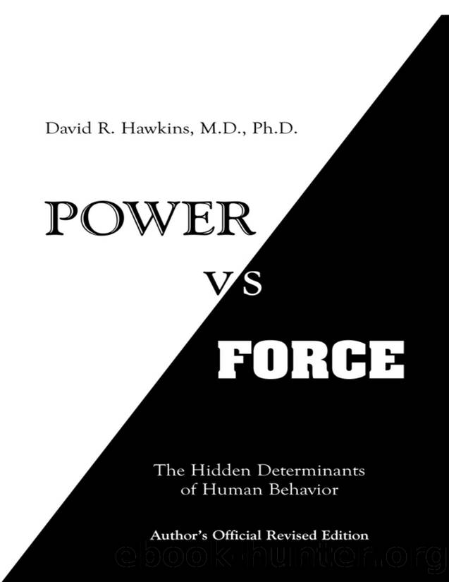 David Hawkins by Power vs. Force