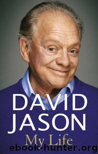 David Jason: My Life by Jason David