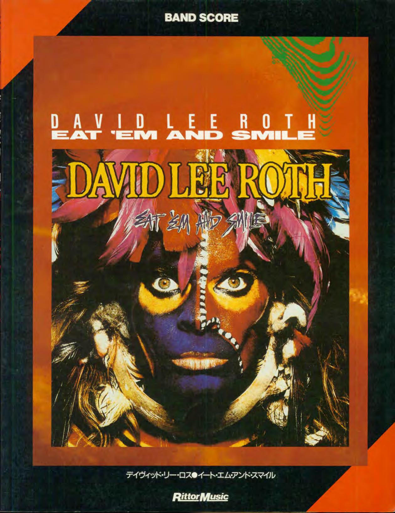 David Lee Roth by Eat Em & Smile full band score (JAPAN)
