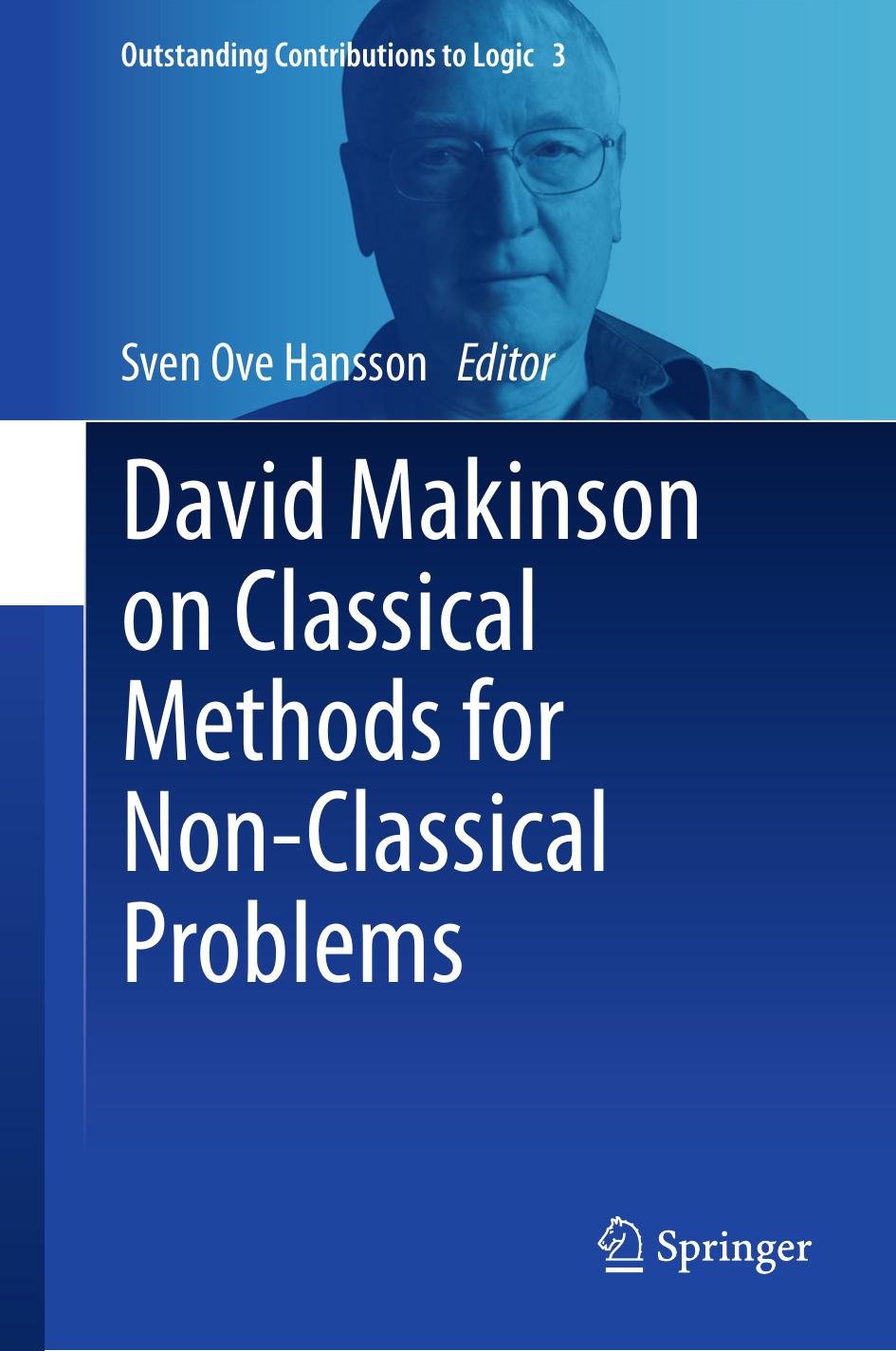 David Makinson on Classical Methods for Non-Classical Problems by Sven Ove Hansson