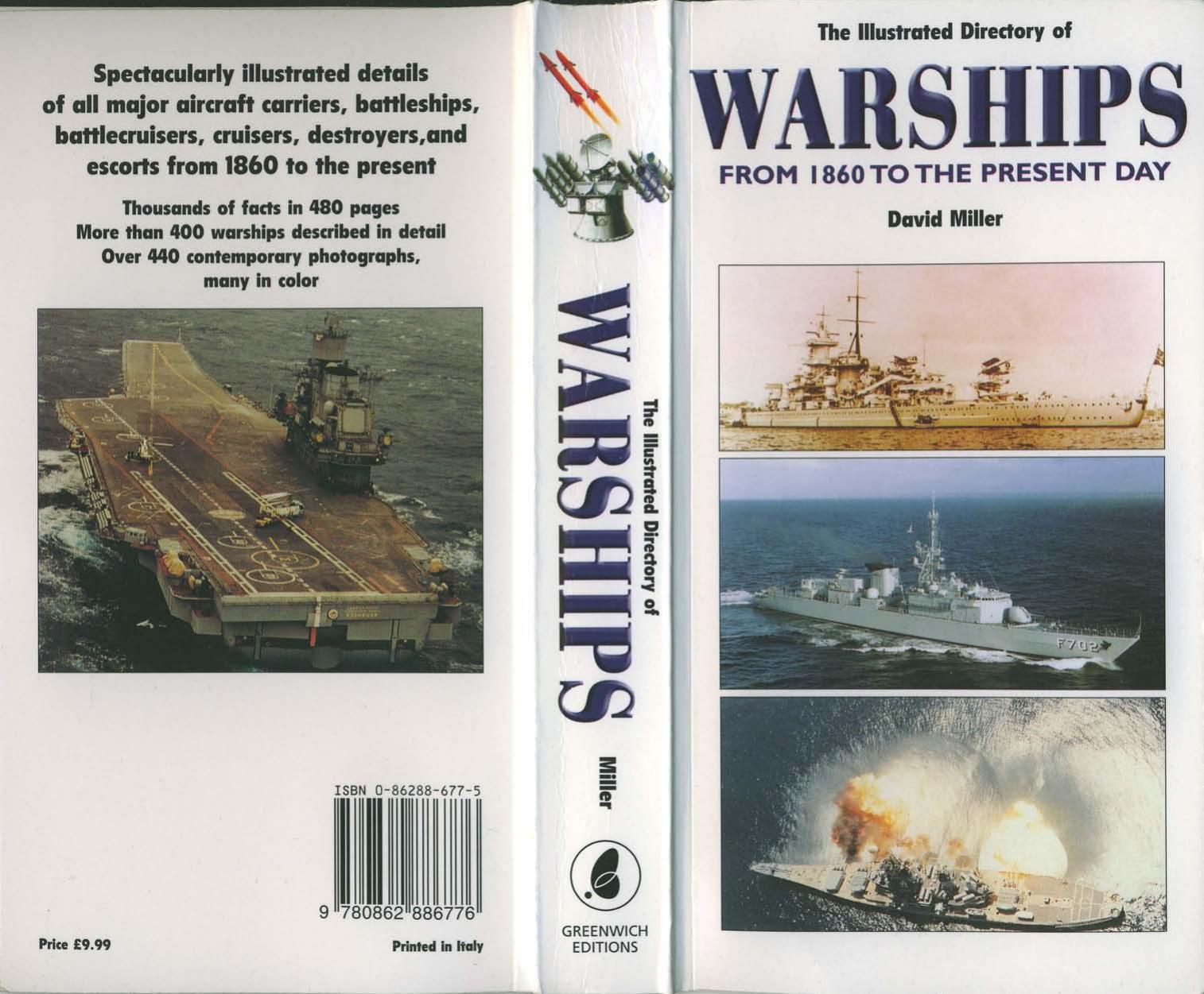 David Miller - The Illustrated Directory of Warships. From 1860 to the Present by 2004