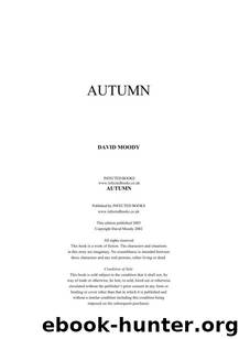 David Moody - Autumn 1 by Autumn