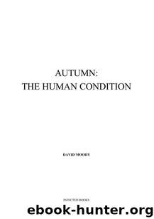 David Moody - Autumn 4 by The Human Condition