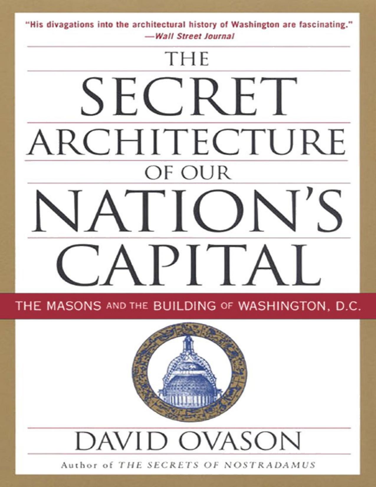 David Ovason - The Secret Architecture of Our Nation's Capital (pdf) by Zamzar