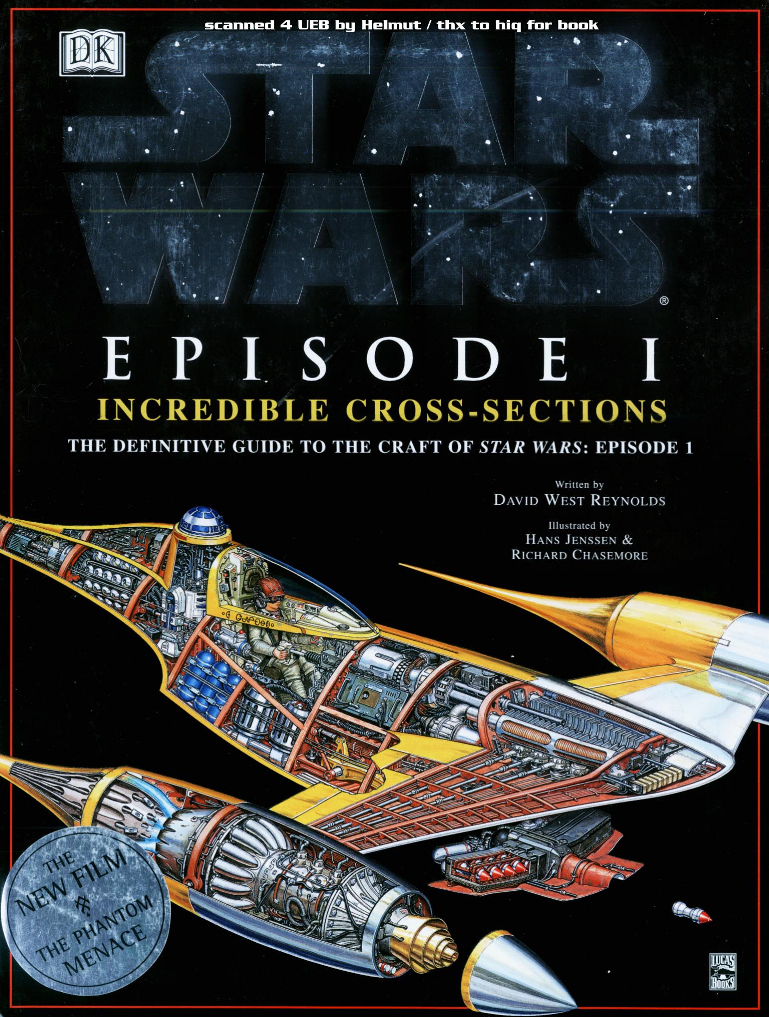 David Reynolds -Incredible Cross-sections of Star Wars, Episode I by Helmut