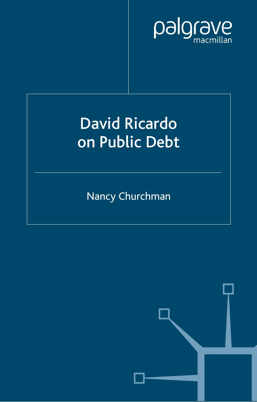 David Ricardo On Public Debt (Studies in the History of Economics) by Nancy Churchman