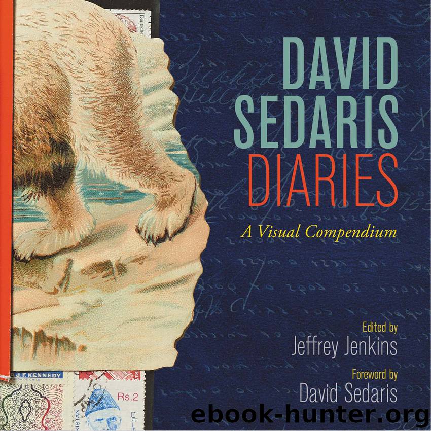 David Sedaris Diaries by David Sedaris
