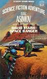 David Starr Space Ranger by Isaac Asimov