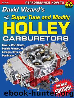 David Vizard’s Holley Carburetors by David Vizard