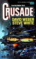 David Weber - Starfire 2 - Crusade by Crusade