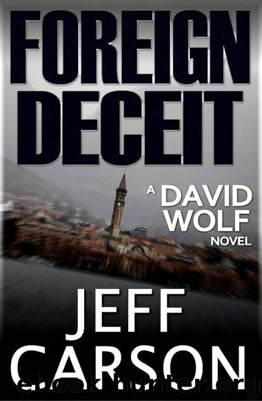 David Wolf 01 - Foreign Deceit by Jeff Carson