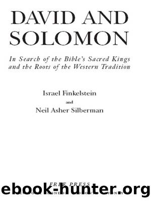 David and Solomon by Israel Finkelstein & Neil Asher Silberman