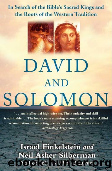David and Solomon: In Search of the Bible's Sacred Kings and the Roots of the Western Tradition by Israel Finkelstein