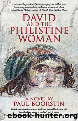 David and the Philistine Woman by Paul Boorstin