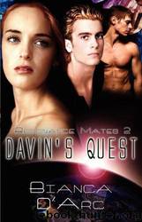 Davin's Quest by D'Arc Bianca