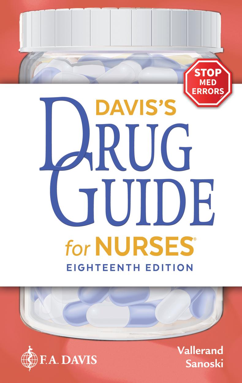 Davis's Drug Guide for Nurses by April Hazard Vallerand PhD RN FAAN Cynthia A. Sanoski BS PharmD BCPS FCCP
